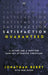 Satisfaction Guaranteed: A Future and a Hope for Same-Sex Attracted Christians by Jonathan Berry