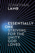 Essentially One: Striving for the Unity God Loves by Jonathan Lamb