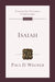 Isaiah by Professor Paul D Wegner