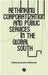 Rethinking Corporatization And Public Services In The Global South by David McDonald