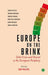 Europe On The Brink: Debt Crisis and Dissent in the European Periphery by Tony Phillips
