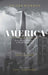 America: From White Settlement to World Hegemony by Victor Kiernan