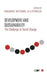 Development and Sustainability: The Challenge of Social Change by Alberto Cimadamore