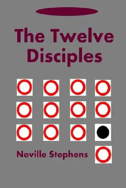 The Twelve Disciples by Neville Stephens