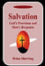 Salvation: God's Provision and Man's Response by Brian Sherring