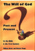 The Will of God: Past and Present by Michael Penny