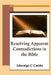 Resolving Apparent Contradictions in the Bible by Advenigo C. Casido