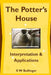 The Potter's House: Interpretation and Applications by E. W. Bullinger