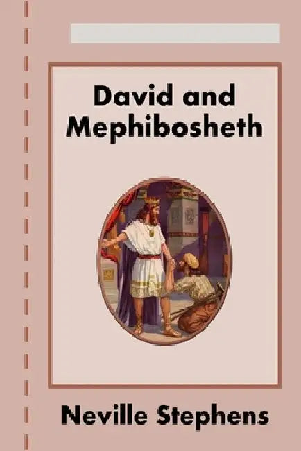 David and Mephibosheth by Neville Stephens