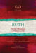 Ruth: A Pastoral and Contextual Commentary by Havilah Dharamraj