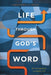 Life Through God's Word: An Introduction to Psalm 119 by Christopher J. H. Wright