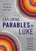 Exploring Parables in Luke: Integrated Skills for ESL/Efl Students of Theology by Cheri L. Pierson