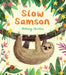 Slow Samson by Bethany Christou