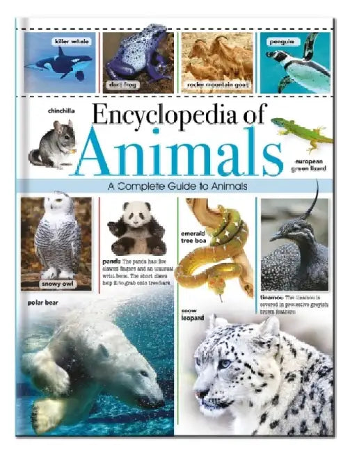 Encyclopedia of Animals: A Complete Pictorial Guide to Animals by Martin Hardy