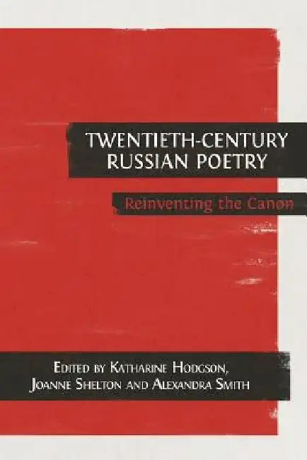 Twentieth-Century Russian Poetry by William Roberts Clark