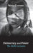 Democracy and Power: The Delhi Lectures (author-approved edition) by Noam Chomsky, Jean Drèze
