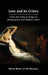 Love and its Critics: From the Song of Songs to Shakespeare and Milton's Eden by Michael Bryson, Arpi Movsesian