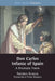 Don Carlos Infante of Spain: A Dramatic Poem by Friedrich Schiller, Flora Kimmich
