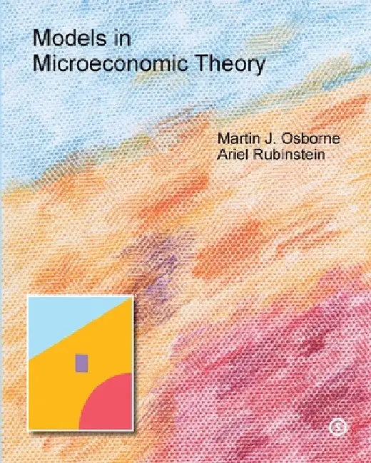 Models in Microeconomic Theory: 'She' Edition by Martin Osborne