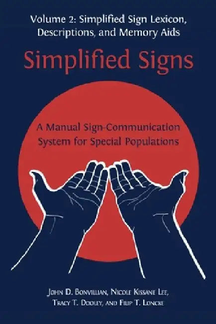 Simplified Signs by John D Bonvillian