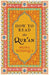 How to Read the Qur'an by Mona Siddiqui