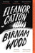 Birnam Wood by Eleanor Catton