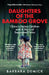 Daughters of the Bamboo Grove: China's Stolen Children and a Story of Separated Twins by Barbara Demick