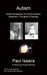 Autism by Paul Isaacs, Susan Rowling