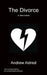 The Divorce & Other Poems by Andrew Aldred