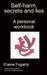Self-harm, secrets and lies by Elaine Fogarty