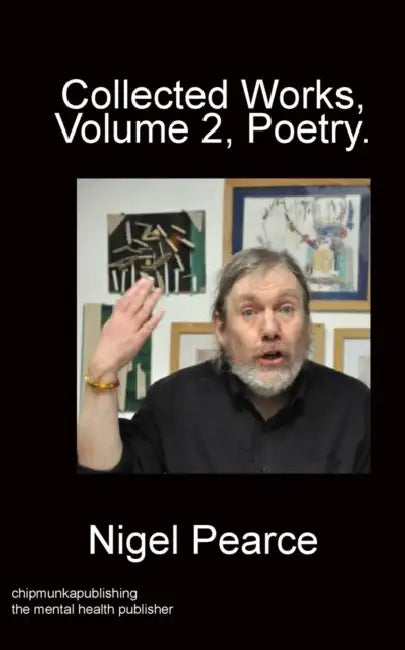 Collected Works Volume 2 Poetry.