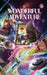 A Wonderful Adventure Part one by Prometheus 