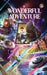 A Wonderful Adventure Part Three by Prometheus 
