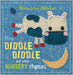 Hey Diddle Diddle and Other Nursery Rhymes by Thomas Nelson