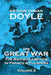The British Campaign in France and Flanders - Volume 2: The Great War By Arthur Conan Doyle by Arthur Conan Doyle