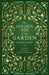 The Golden Age of the Garden: A Miscellany by Claire Cock-Starkey