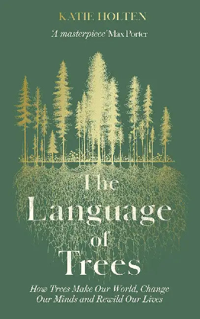 The Language of Trees by Katie Holten