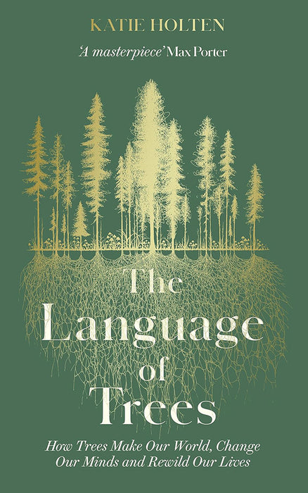 The Language of Trees