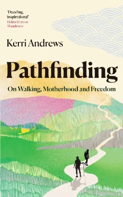 Pathfinding by Kerri Andrews