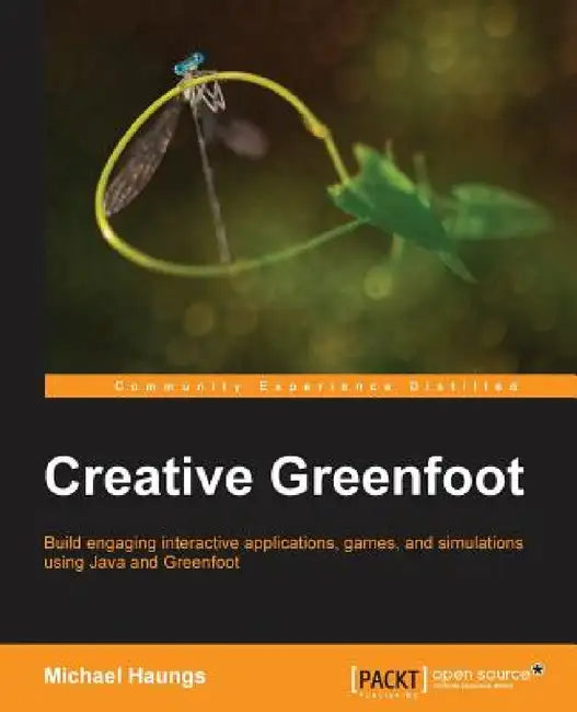 Creative Greenfoot by Michael Haungs