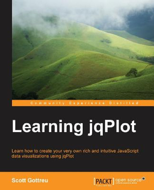 Learning Jqplot by Scott Gottreu