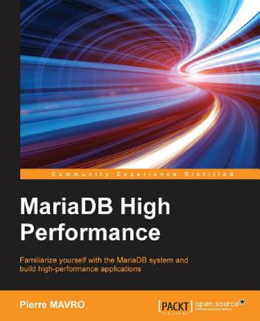 Mariadb High Performance by Pierre Mavro