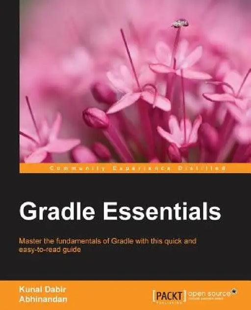 Gradle Essentials by Kunal Dabir, Abhinandan Maheshwari