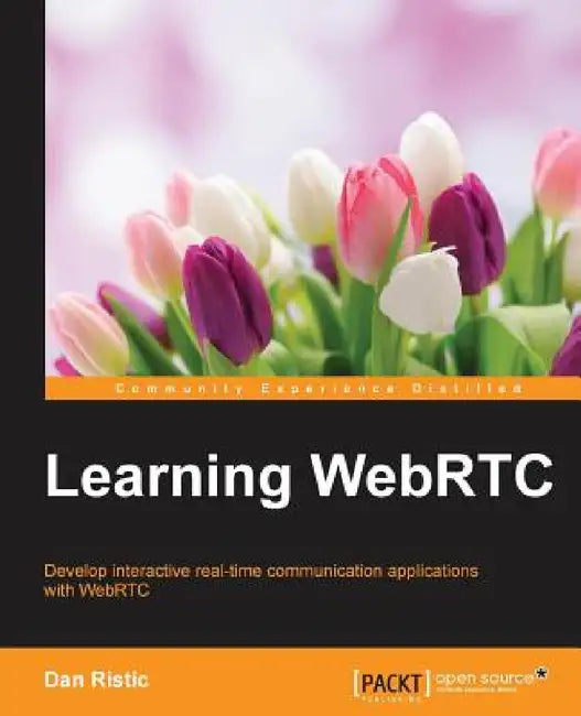 Learning WebRTC by Dan