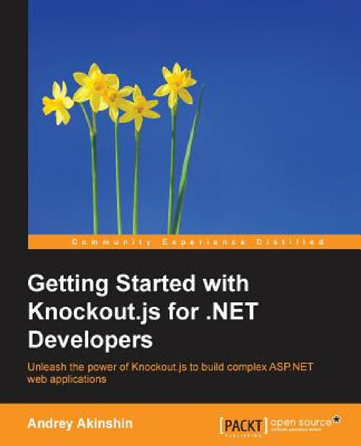 Getting Started with Knockout.js for .NET Developers by Andrey Akinshin