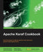 Apache Karaf Cookbook by Achim Nierbeck, Jamie Goodyear, Johan Edstrom