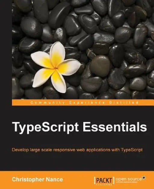 TypeScript Essentials by Christopher Nance