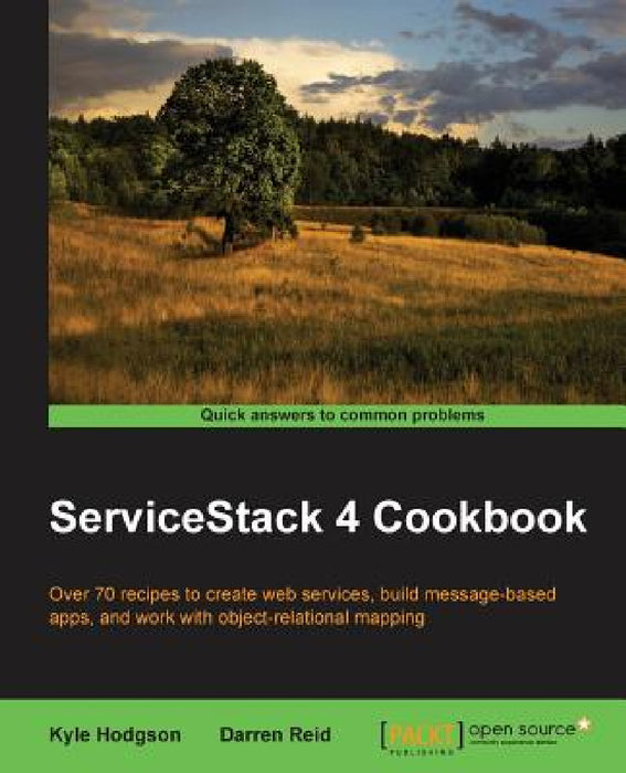 ServiceStack Cookbook by Darren Reid