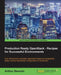 Production Ready OpenStack - Recipes for Successful Environments by Arthur Berezin