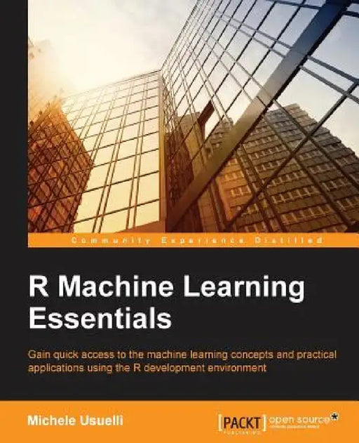 R Machine Learning Essentials by Michele Usuelli